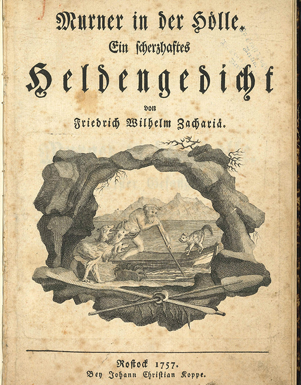 The cover of the book Murner in der Hölle. Ein scherzhaftes Heldengedicht (Murner in Hell. A humorous heroic poem; Rostock: Koppe, 1757).