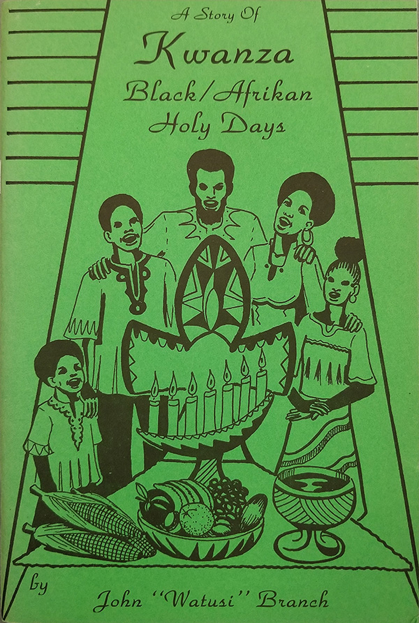 The cover of the book A Story of Kwanza: Black/Afrikan Holy Days (New York: Afrikan Poetry Theatre, 1977; 1980 printing).